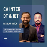 CA Inter DT & IDT | Regular Batch Combo by CA Bhanwar Borana & CA Vishal Bhattad | For Jan/May/Sep 26 Exams